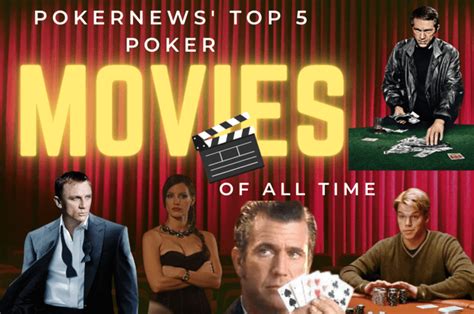 The Top 5 Poker Movies You MUST Watch .